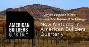 Blymyer Engineers and Swinerton Renewable Energy Now Featured in American Builders Quarterly