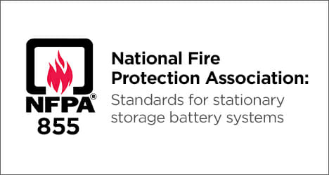 National Fire Protection Association 855: Standard for Stationary Storage Battery Systems