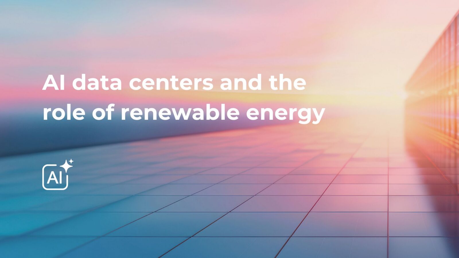 AI data centers and the role of renewable energy - Blymyer Engineers